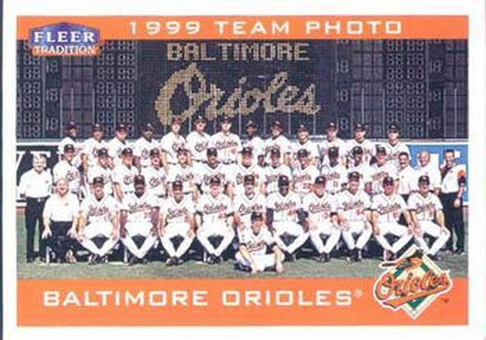 #300 Baltimore Orioles - Baltimore Orioles - 2000 Fleer Tradition Baseball