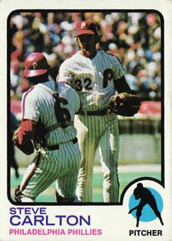#300 Steve Carlton - Philadelphia Phillies - 1973 Topps Baseball