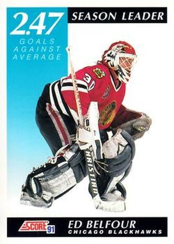 #301 Ed Belfour - Chicago Blackhawks - 1991-92 Score Canadian Hockey