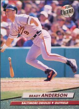 #301 Brady Anderson - Baltimore Orioles - 1992 Ultra Baseball