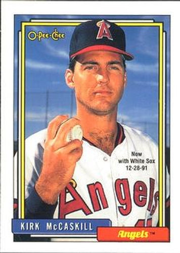 #301 Kirk McCaskill - Chicago White Sox - 1992 O-Pee-Chee Baseball
