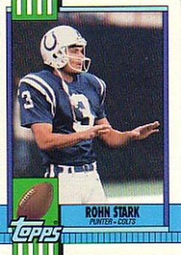 #301 Rohn Stark - Indianapolis Colts - 1990 Topps Football
