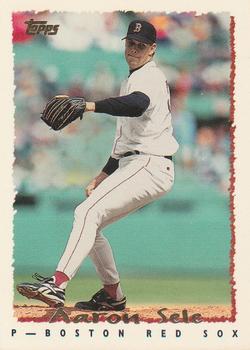 #301 Aaron Sele - Boston Red Sox - 1995 Topps Baseball