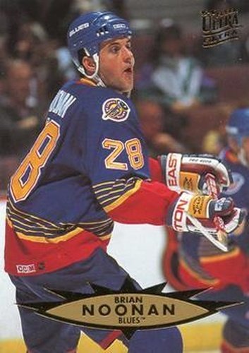 #301 Brian Noonan - St. Louis Blues - 1995-96 Ultra Hockey