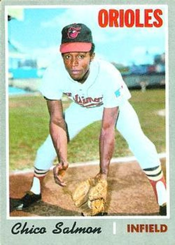 #301 Chico Salmon - Baltimore Orioles - 1970 Topps Baseball