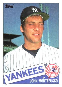 #301 John Montefusco - New York Yankees - 1985 Topps Baseball