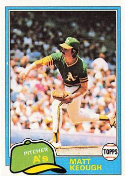 #301 Matt Keough - Oakland Athletics - 1981 Topps Baseball
