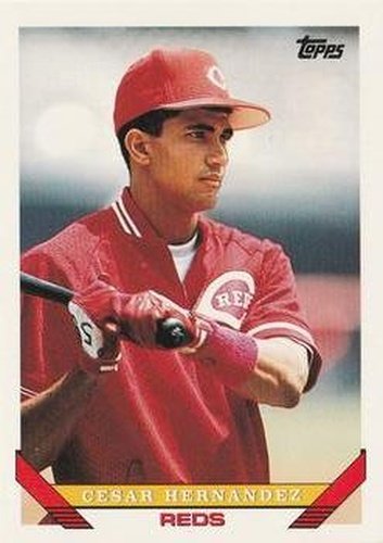 #301 Cesar Hernandez - Cincinnati Reds - 1993 Topps Baseball