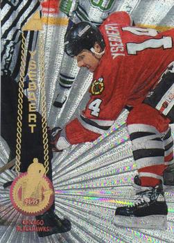 #301 Paul Ysebaert - Chicago Blackhawks - 1994-95 Pinnacle Hockey - Rink Collection