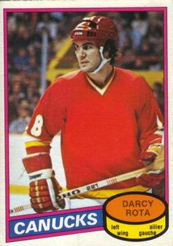 #301 Darcy Rota - Vancouver Canucks - 1980-81 O-Pee-Chee Hockey