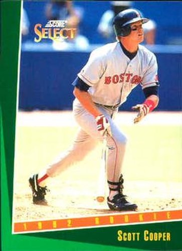 #302 Scott Cooper - Boston Red Sox - 1993 Select Baseball