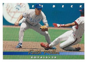 #302 Keith Miller - Kansas City Royals - 1993 Upper Deck Baseball