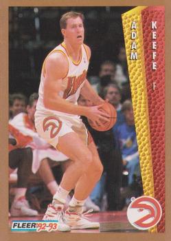 #302 Adam Keefe - Atlanta Hawks - 1992-93 Fleer Basketball