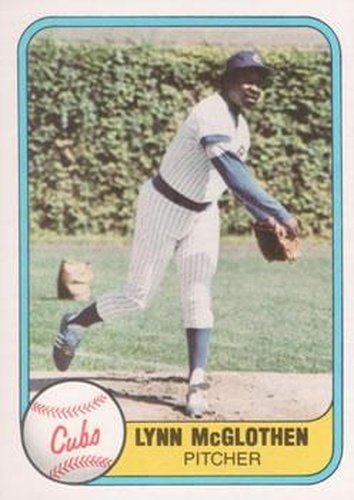#302 Lynn McGlothen - Chicago Cubs - 1981 Fleer Baseball
