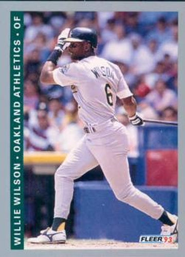 #302 Willie Wilson - Oakland Athletics - 1993 Fleer Baseball