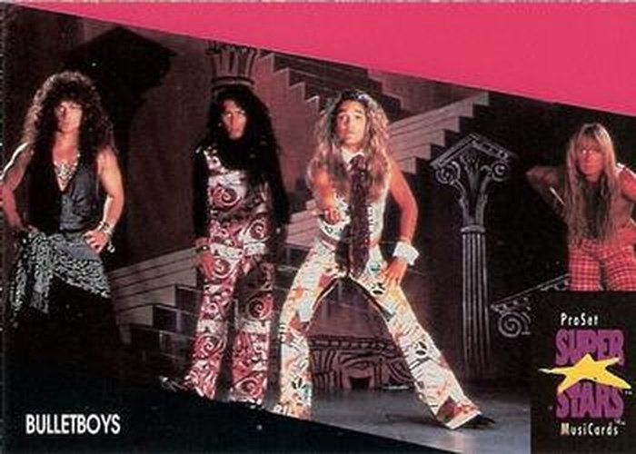 #302 Bulletboys - 1991 Pro Set SuperStars MusiCards