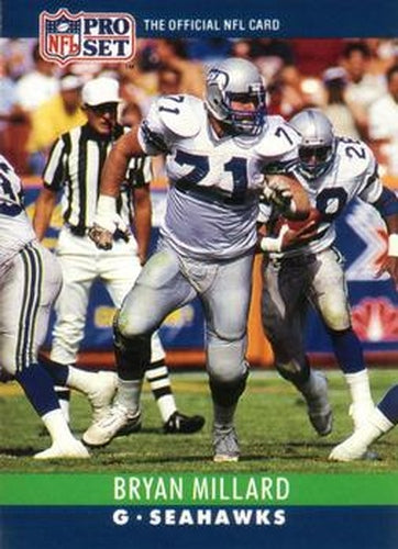 #303 Bryan Millard - Seattle Seahawks - 1990 Pro Set Football