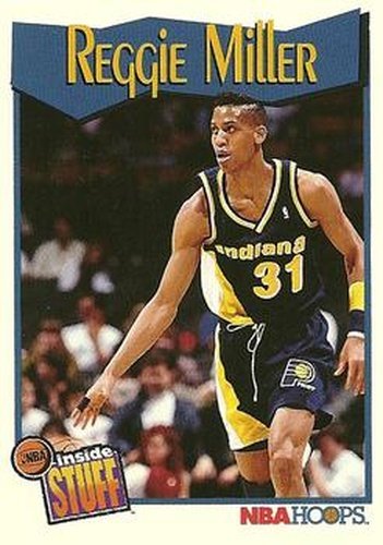 #303 Reggie Miller - Indiana Pacers - 1991-92 Hoops Basketball