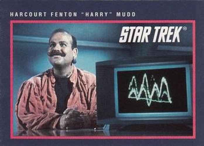 #303 Harcourt Fenton "Harry" Mudd - 1991 Impel Star Trek 25th Anniversary