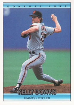 #303 Kelly Downs - San Francisco Giants - 1992 Donruss Baseball