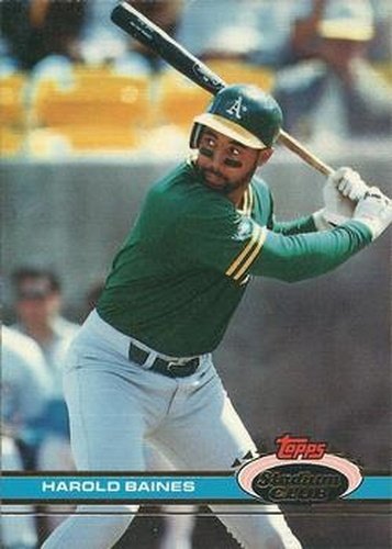 #303 Harold Baines - Oakland Athletics - 1991 Stadium Club Baseball