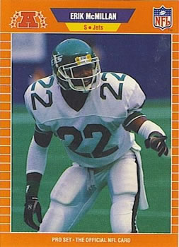 #303 Erik McMillan - New York Jets - 1989 Pro Set Football