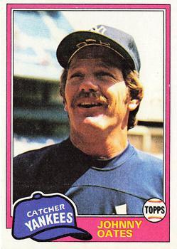 #303 Johnny Oates - New York Yankees - 1981 Topps Baseball
