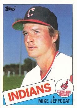#303 Mike Jeffcoat - Cleveland Indians - 1985 Topps Baseball