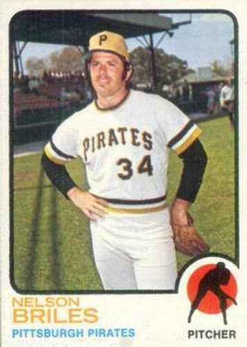 #303 Nelson Briles - Pittsburgh Pirates - 1973 Topps Baseball