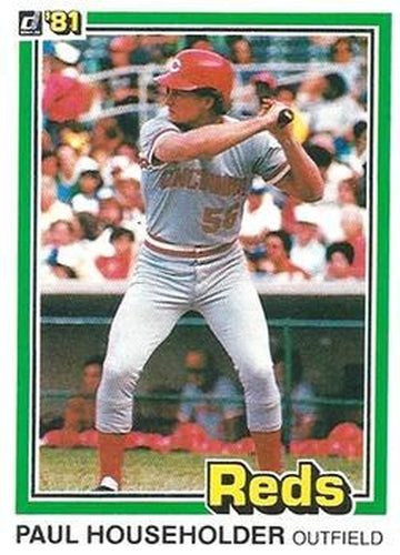 #303 Paul Householder - Cincinnati Reds - 1981 Donruss Baseball