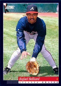 #303 Rafael Belliard - Atlanta Braves -1994 Score Baseball