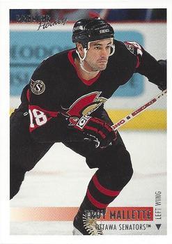 #303 Troy Mallette - Ottawa Senators - 1994-95 Topps Premier Hockey