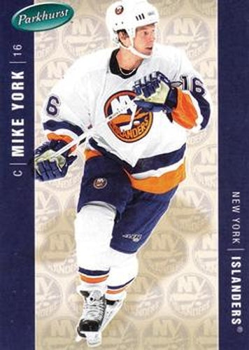 #303 Mike York - New York Islanders - 2005-06 Parkhurst Hockey