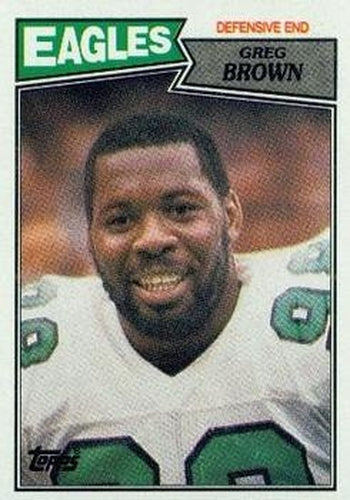 #303 Greg Brown - Philadelphia Eagles - 1987 Topps Football