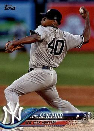#303 Luis Severino - New York Yankees - 2018 Topps Baseball