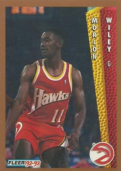 #304 Morlon Wiley - Atlanta Hawks - 1992-93 Fleer Basketball