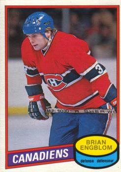 #304 Brian Engblom - Montreal Canadiens - 1980-81 O-Pee-Chee Hockey