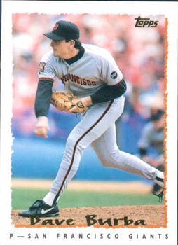 #304 Dave Burba - San Francisco Giants - 1995 Topps Baseball