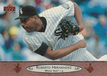 #304 Roberto Hernandez - Chicago White Sox - 1996 Upper Deck Baseball