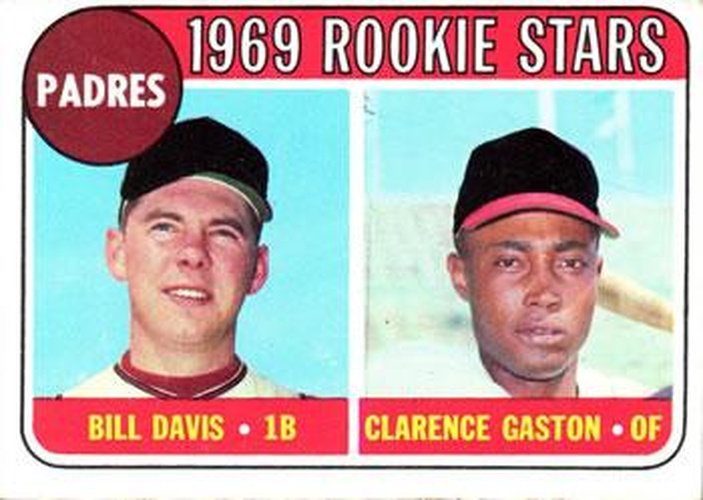 #304 Padres 1969 Rookie Stars Bill Davis / Clarence Gaston - San Diego Padres - 1969 Topps Baseball