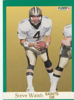 #304 Steve Walsh - New Orleans Saints - 1991 Fleer Football