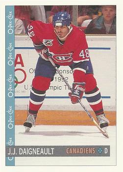 #304 J.J. Daigneault - Montreal Canadiens - 1992-93 O-Pee-Chee Hockey