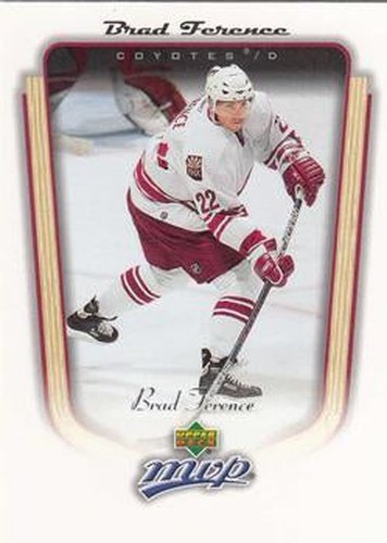 #304 Brad Ference - Phoenix Coyotes - 2005-06 Upper Deck MVP Hockey