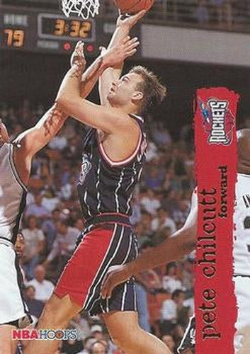 #305 Pete Chilcutt - Houston Rockets - 1995-96 Hoops Basketball