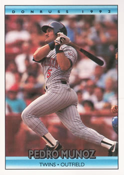 #305 Pedro Munoz - Minnesota Twins - 1992 Donruss Baseball