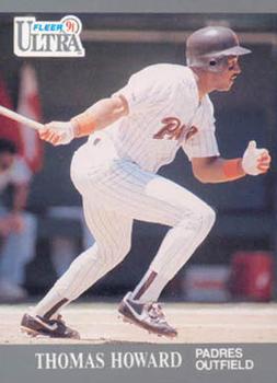 #305 Thomas Howard - San Diego Padres - 1991 Ultra Baseball