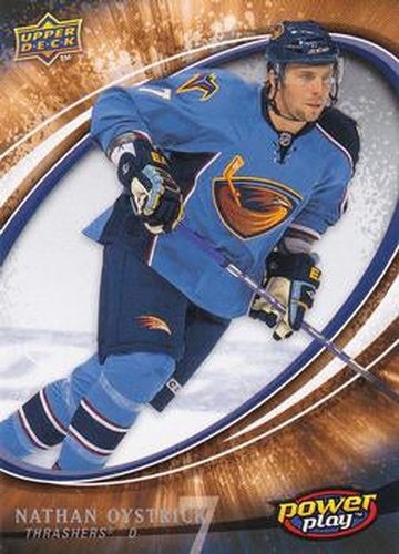 #305 Nathan Oystrick - Atlanta Thrashers - 2008-09 Upper Deck Power Play Box Set Hockey