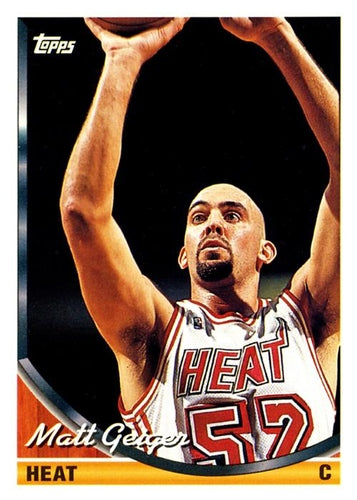 #305 Matt Geiger - Miami Heat - 1993-94 Topps Basketball