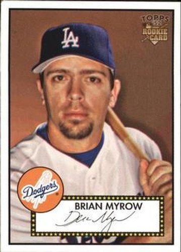 #305 Brian Myrow - Los Angeles Dodgers - 2006 Topps 1952 Edition Baseball