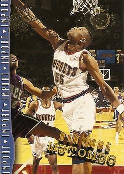 #305 Dikembe Mutombo - Denver Nuggets - 1994-95 Stadium Club Basketball